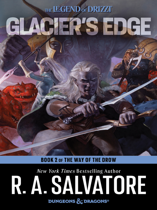 Title details for Glacier's Edge by R. A. Salvatore - Wait list
